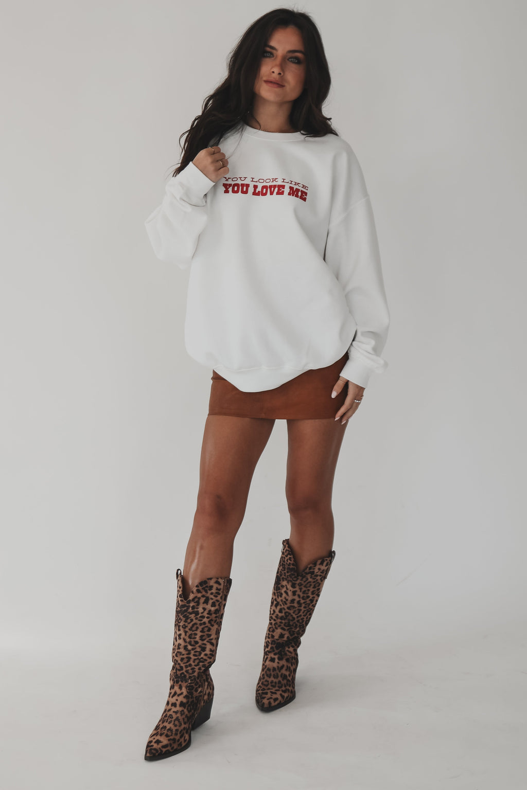 You Look Like You Love Me Graphic Pullover Sweatshirt